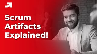 Scrum Artifacts | Scrum Tutorial | Scrum Master Training by KnowledgeHut