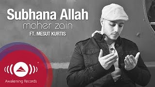 Maher Zain ft. Mesut Kurtis - Subhana Allah | Vocals Only | Official Lyric Video