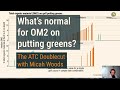 The ATC Doublecut: the normal amount of total organic material (OM2) on golf course putting greens