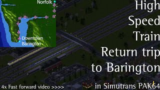 High Speed Train Return Trip to Barington - in Simutrans PAK64