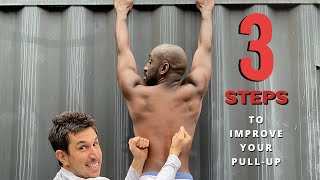 3 STEPS TO IMPROVE YOUR PULL-UPS !!