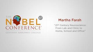 Neuroscience and Daily Life | Martha Farah | Nobel Conference