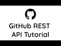 [Tutorial] - How to use GitHub REST API for Beginners