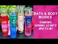 Bath & Body Works Ranking Spring Scents #10 to #1