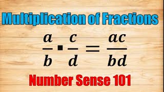 Multiplication of Fraction - Number Sense 101