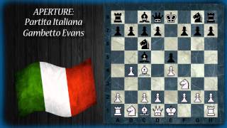 Aperture di Scacchi 21 - Partita Italiana - Giuoco Piano, Variante Greco, Gambetto Evans