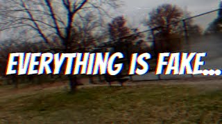 this world is a lie
