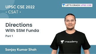 CSAT | Directions Part 1 | UPSC CSE/IAS 2022/23 | Lets Crack UPSC CSE | Sanjay Kumar Shah