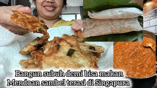 bangun subuh demi bisa makan tempe mendoan sambel terasi di Singapura