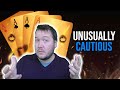 Uncharacteristically Cautious - Weekly Free #465