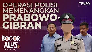 Manuver Polisi dan Kejaksaan Memenangkan Prabowo-Gibran | Bocor Alus Politik
