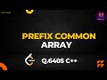 Find the Prefix Common Array of Two Arrays | 6405 | Leetcode | Contest