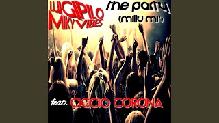 The Party (Millu Mì) (feat. Ciccio Corona)