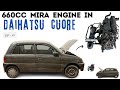 DAIHATSU MIRA KF 660cc AUTOMATIC ENGINE SWAPPED IN DAIHATSU CUORE ✈️🚏 !!