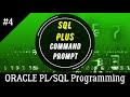 04 | Getting started with SQL Command Prompt | Structured Query Language | Oracle PL/SQL Programming