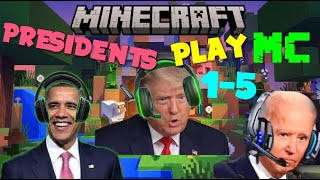 US Presidents play Minecraft 1-5