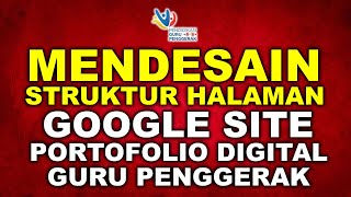 🔴TUTORIAL MENGATUR HALAMAN GOOGLE SITE AGAR RAPI DAN PORTOFOLIO MUDAH DITELUSURI