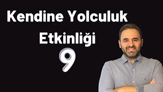 Kendine Yolculuk 9 | Cenk Sabuncuoğlu