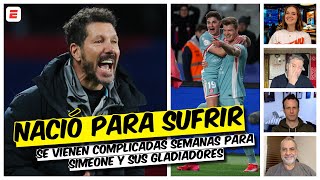 Atlético de Madrid NI DEBERÍA soñar con el TRIPLETE, 40 días de SUPERVIVENCIA | Exclusivos