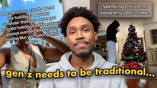 The Holidays Don't Feel The Same Because Gen Z's Families Suck