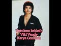 Vikie Vendy - Untukmu kekasih.                                          Jangan lupa Subscribe ya