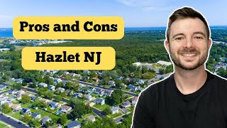 PROS and CONS of Living in Hazlet NJ | Moving to Hazlet NJ