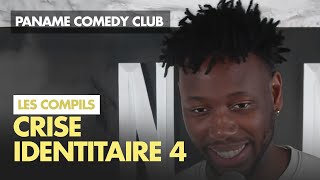 Paname Comedy Club - Crise identitaire #4