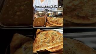 Best Amritsari Kulcha In Mohali #foodlover