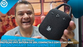 Tronsmart Mirtune H1 | Caixa de Som BARATA e POTENTE! Menos de 200 Reais c/ Proteção IPX7!