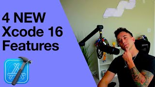 Xcode 16 Just CHANGED Everything! 🚀 4 NEW Features You MUST See!