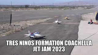 Tres Ninos formation Coachella Jet Jam 2023