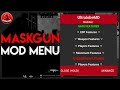 MaskGun V3.038 Mod Menu