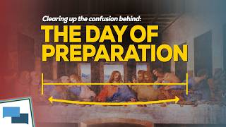 If Jesus was crucified on the Day of Preparation, why had He already eaten the Passover meal?