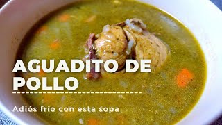 Un clásico Aguadito de Pollo |Fácil y económico preciso para el frío 🥶