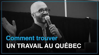 Trouver un emploi au Québec