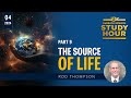 Lesson 9: The Source of Life | Rod Thompson