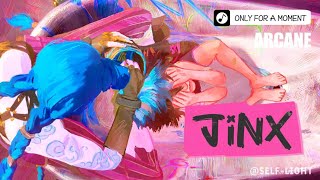 JINX - ONLY FOR A MOMENT [EDIT]