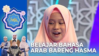 BELAJAR BAHASA ARAB! Bareng Dengan Asma | HAFIZ INDONESIA 2023