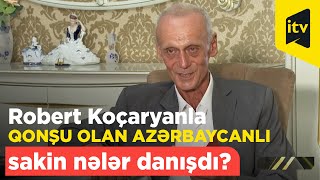 Xankəndidə Robert Koçaryanla qonşu olan azərbaycanlı sakin nələr danışdı?