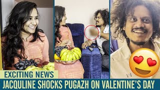 Jacqueline Shocks Pugazh on Valentine's day | Jack and Chill | Jaqueline | Pugazh