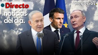 NOTICIAS DEL DÍA: Rusia amenaza con atacar Reino Unido, Francia niega enviar tropas e Israel avisa