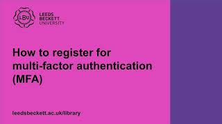 How to register for multi-factor authentication (MFA)