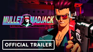 Mullet MadJack -  Release Date Announcement Trailer