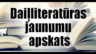 Daiļliteratūras jaunumu apskats, Oktobris - II 2015, Ventspils Galvenā bibliotēka.