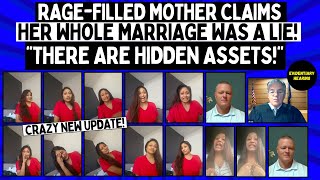 Rage-Filled Mother Claims Her Whole Marriage Was A LIE! | “There Are HIDDEN Assets!” (NEW UPDATE)