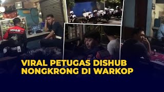 Viral Video Sejumlah Petugas Dishub Nongkrong Saat Jam PPKM Darurat