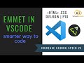 Code smart with Emmet in 3 min | Increase your coding speed by 50%