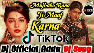 Mujhako Rana Ji Maaf Karna|Gup Chup Gup Chup|Dj Remix|Tik Tok Viral|Dj Song By|Dj Rupendra Stayle