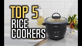 Best Rice Cookers in 2018 - Rice Cooker Buying Guide