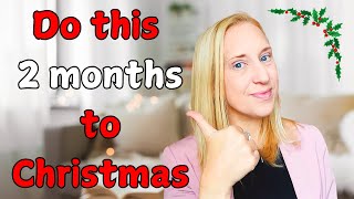 The Ultimate Christmas Prep Guide: 22 Things to Do 2 Months Before Christmas
